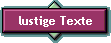 lustige Texte